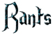 Rants