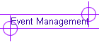 Event Management