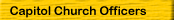 Capitol Church Officers