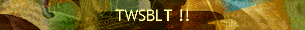 TWSBLT !!