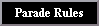 Parade Rules
