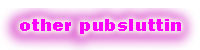 interviews, backstabbing and pubsluttin tips