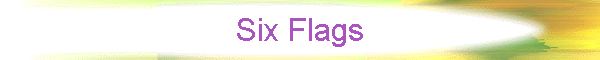 Six Flags