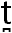 t[