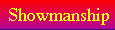 Showmanship