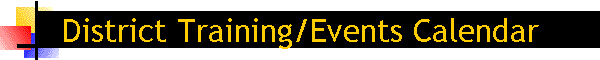 District Training/Events Calendar