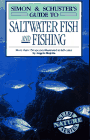 Simon and Schuster's Guide to Saltwater Fish and Fishing
