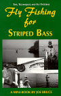 Fly Fishing for Striped Bass