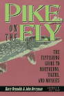 Pike on the Fly