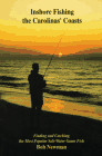 Inshore Fishing: The Carolinas' Coasts