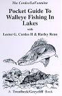 Pocket Guide to Walleye Fishing in Lakes