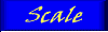 SCALE