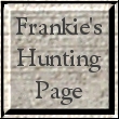Frankie's Hunting and Fishing