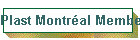 Plast Montral Members' Area