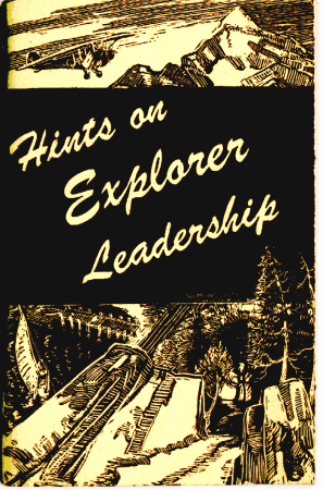 Hints on Explorer Leadership