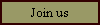 Join us