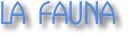 La Fauna