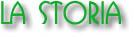 La Storia