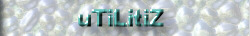 [uTiLitiZ]