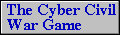 American Cyber Civil War Game