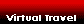  Virtual Travel 