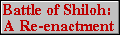 Battle of Shiloh Re-enactment