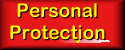 Personal Protection