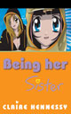 Being Her Sister - Claire Hennessy, 15