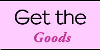Get the Goods