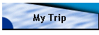 My Trip