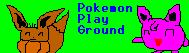 return to Pokemon PlayGround (PPG)