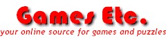 Games, Etc.