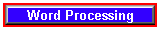 Word Processing