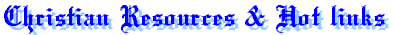 For Christian indepth studies - Click here