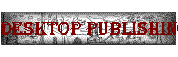 Desktop Publishing