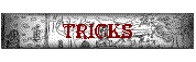 tricks