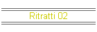 Ritratti 02