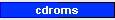 cdroms
