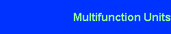 Multifunction Units