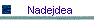 Nadejdea