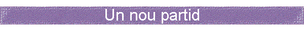Un nou partid