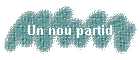 Un nou partid