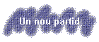 Un nou partid
