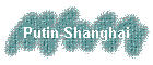 Putin-Shanghai