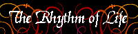 The Rhythm of Life by seya