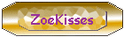 ZoeKisses