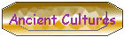 Ancient Cultures