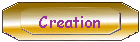 Creation