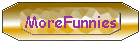 MoreFunnies