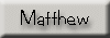 See Matthew's page
